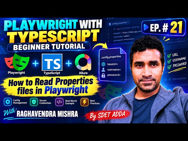Playwright with TypeScript Beginner Tutorial #21 | How to Read Config Properties files in Playwright