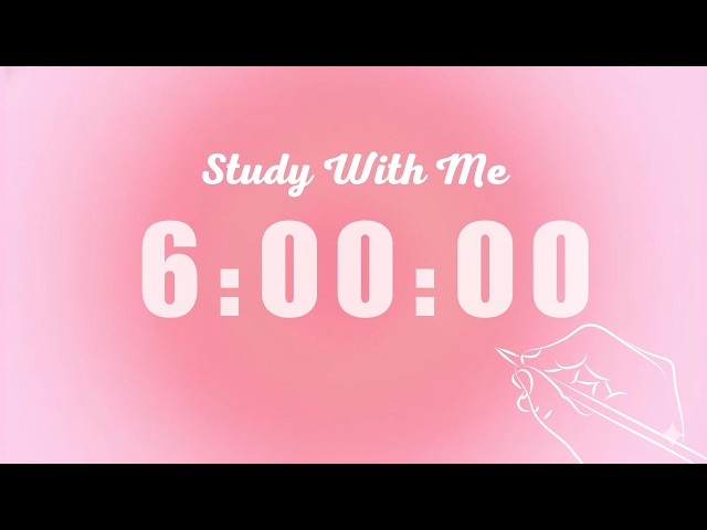 6 Hour Silent Study Timer | Soft Alarm Only | Pink Aesthetic | ADHD-Friendly