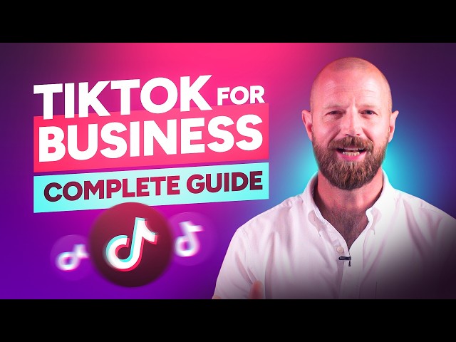 TikTok For BUSINESS | Complete GUIDE for BEGINNERS