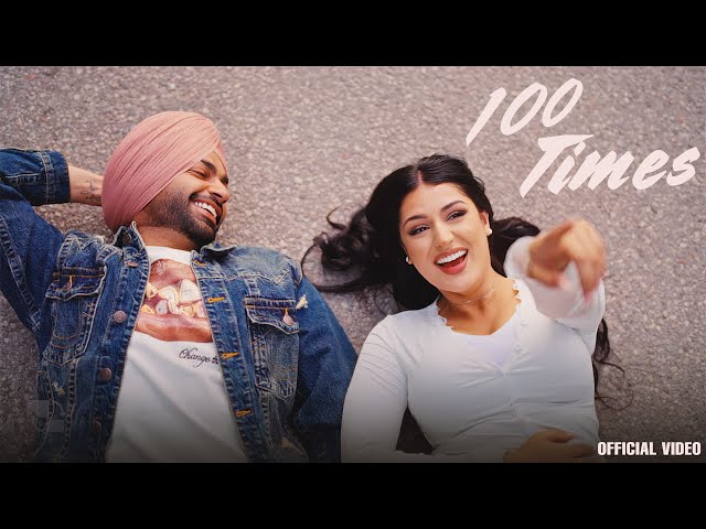 100 Times (Official Music Video) Jordan Sandhu | God's Favorite | New Punjabi Songs 2026