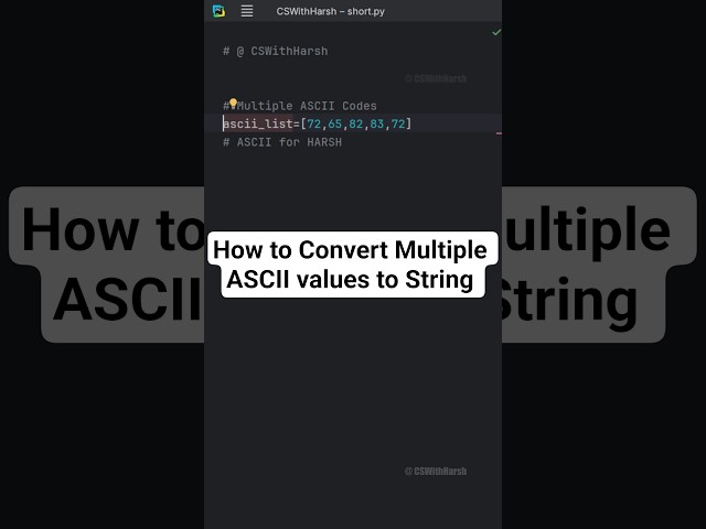 PYTHON | How to Convert Multiple ASCII values to String #cswithharsh #python #pythontutorial #shorts