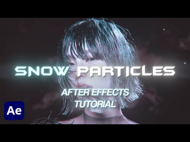 SNOW PARTICLES II AFTER EFFECTS TUTORIAL