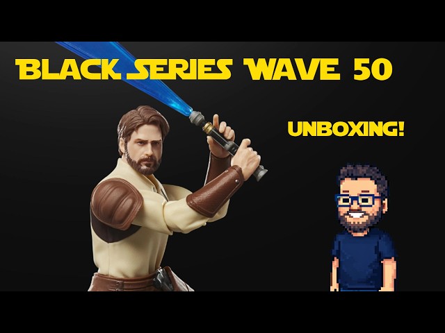 Star Wars Black Series - Wave 50 unboxing! (Surprises at the end)