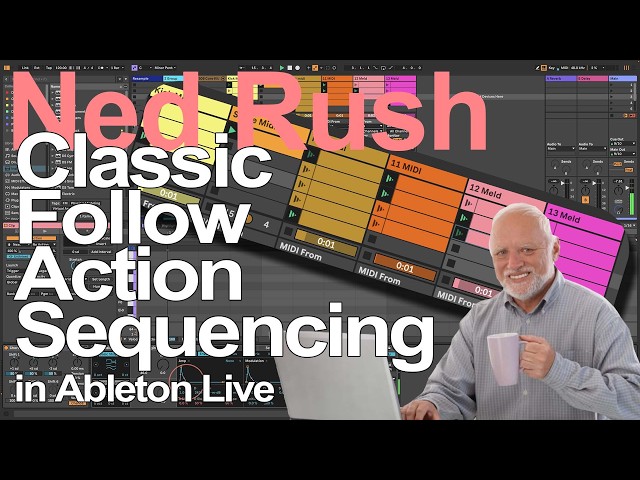 Ableton Live's Secret Sequencing Weapon; Follow Actions