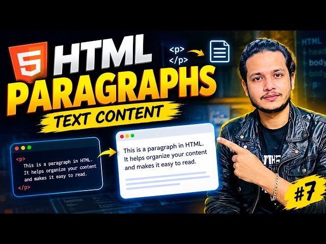 HTML Paragraphs Explained for Beginners | HTML Tutorial #7