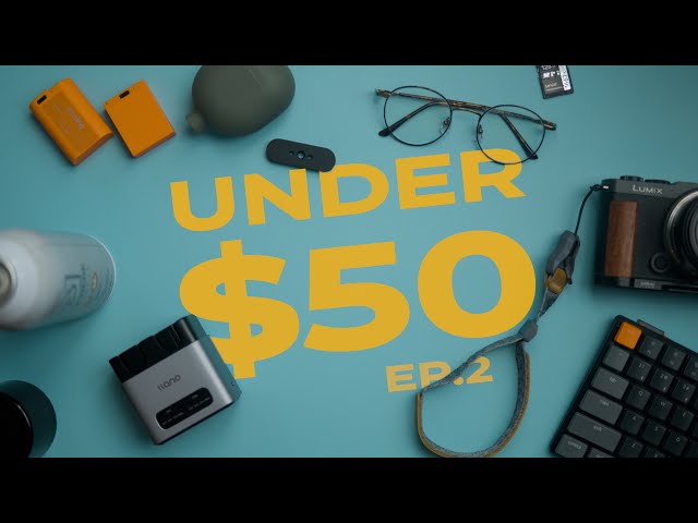 Cool Camera Gear Under $50 - July 2025