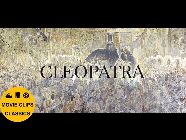 Cleopatra (1963) - Opening Titles