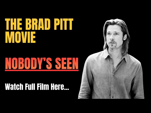 Never Before Seen BRAD PITT Film
