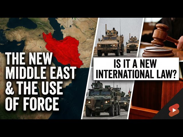 The Iran war, the use of force and the NEW Middle East