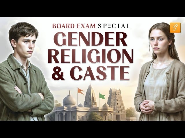 Board Exam Special: Gender Religion and Caste Class 10 CBSE | Class 10 Civics Chapter 3 | One Shot