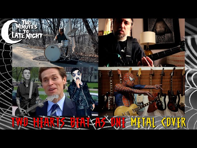 Two Hearts Beat As One" METAL COVER