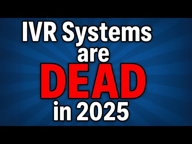 IVR Systems Died in 2025, AI Took Over (2025 Changed Everything)