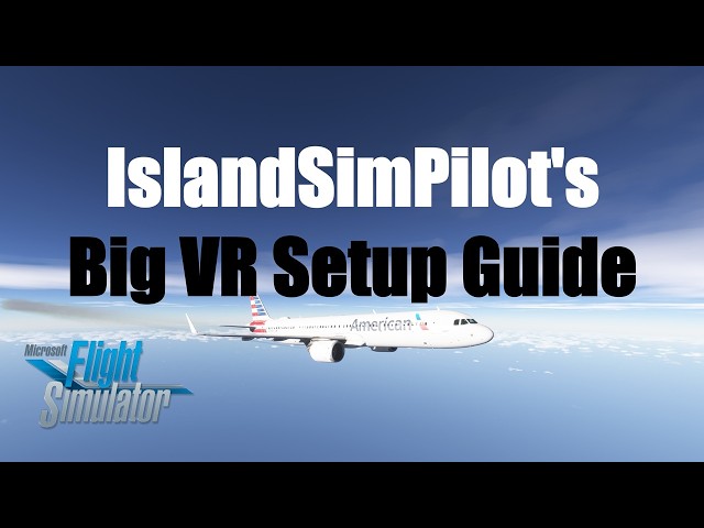 VR Setup Guide & Demo | Pimax Crystal Light | MSFS 2020