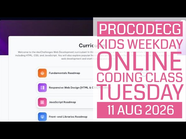 ProCodeCG Kids Weekday Coding Class - Tuesday - 11 Aug 2026