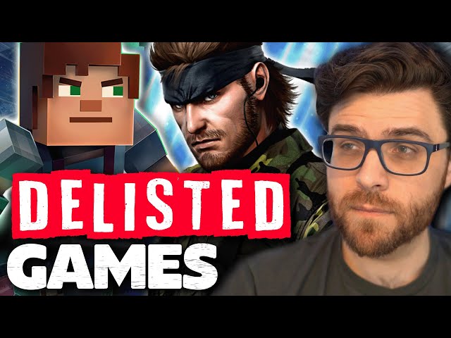 Delisted Video Games you Can't Play Anymore