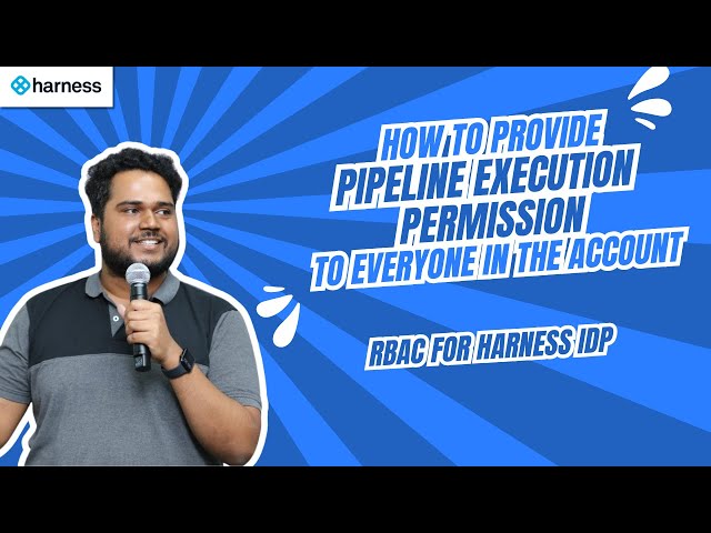 How to let any user in your account Execute your Pipeline using Harness RBAC (IDP)