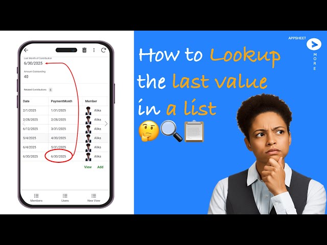 AppSheet Formula Tutorial: Get the Latest or Last Entry from a List 🚀