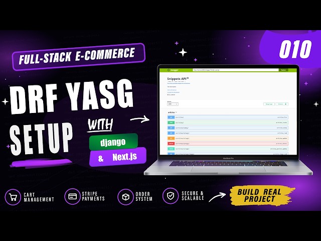 010 Api Documentation using drf yasg | Django + Next.js E-Commerce
