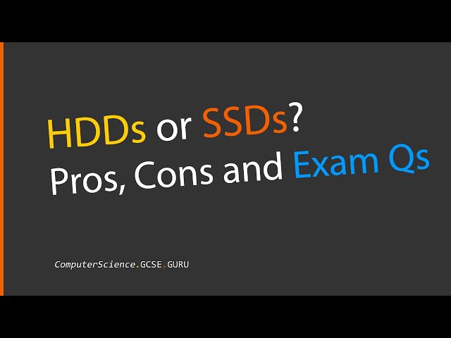 HDDs Vs SSDs - Which is best? Exam Help