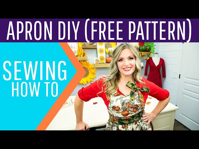 How to Make an Apron (Free Pattern)
