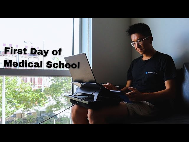 First Day of Medical School