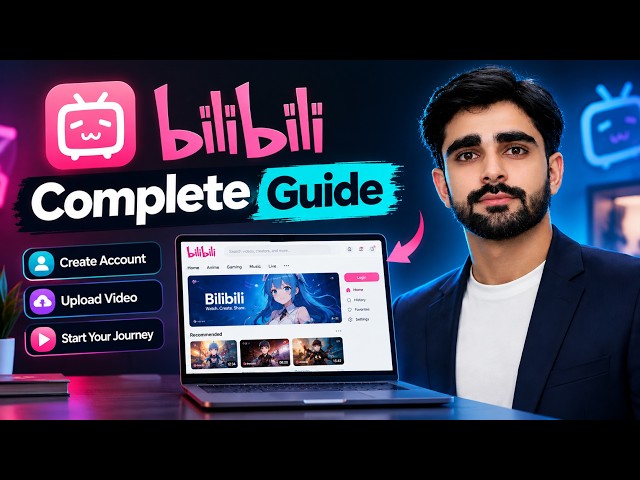 BiliBili Se Paise Kaise Kamaye | How to Create Account, Upload Videos & Monetization 2026