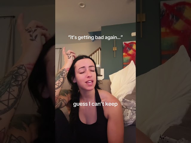 when it starts to feel like it’s getting bad again …