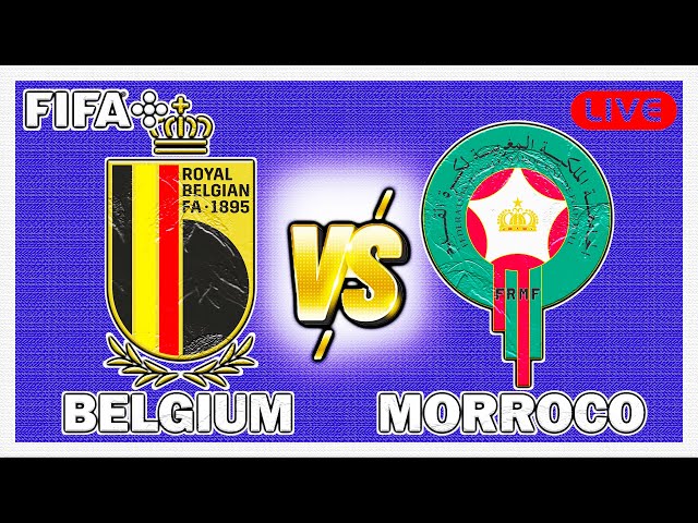 🔴LIVE : BELGIUM VS MOROCCO | Qatar World Cup 2022 | Live Football Match Today Online | eFOOTBALL