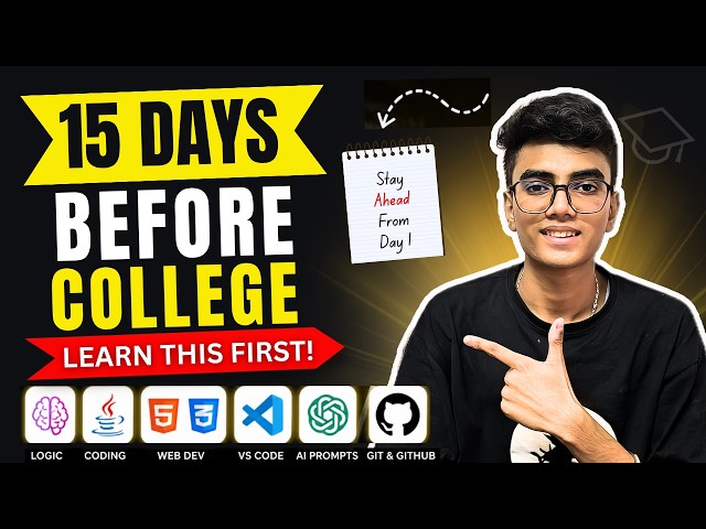 15 Days Before CSE College? Learn These Skills Before Day 1