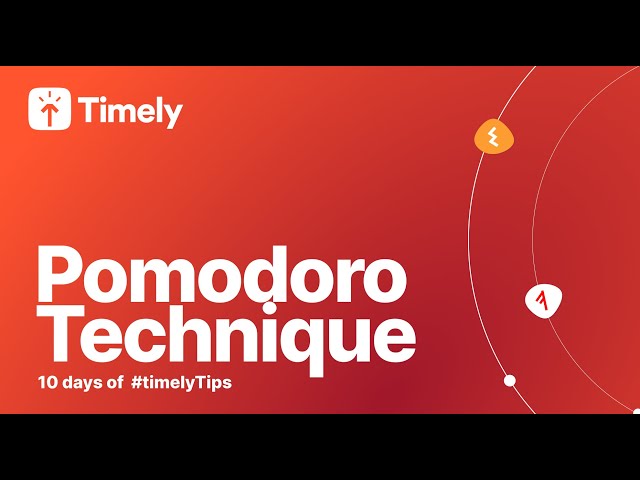 Pomodoro Technique (ten days of #timelytips)