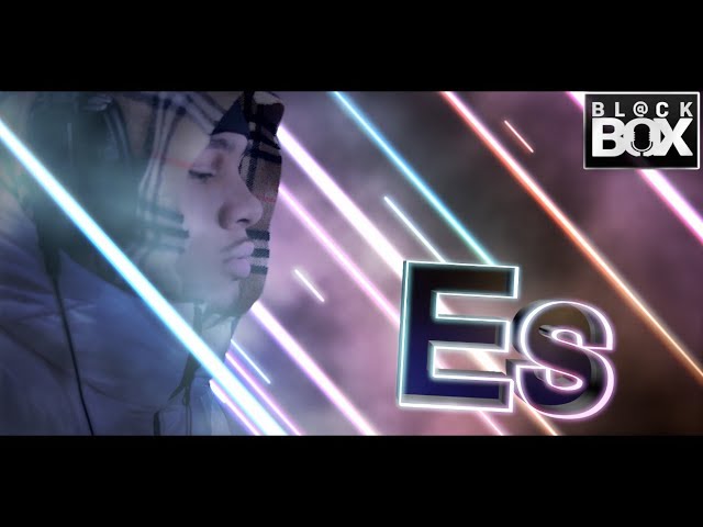 Es || BL@CKBOX Ep. 38