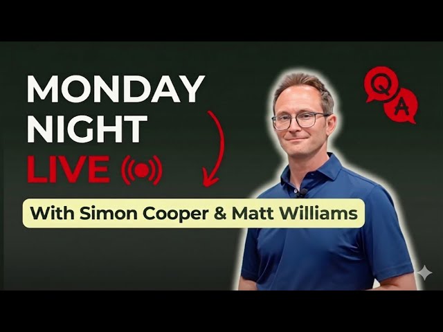Monday Night LIVE - Join Simon and Matt Williams - Episode 92