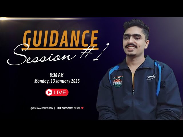 Preparation & Problems || Guidance Session #1