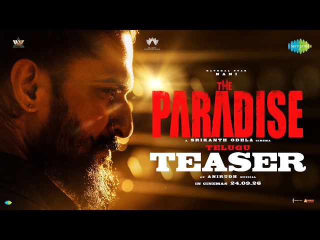 The Paradise - Official Teaser | Nani | Srikanth Odela | Anirudh Ravichander | Sept 24th 2026