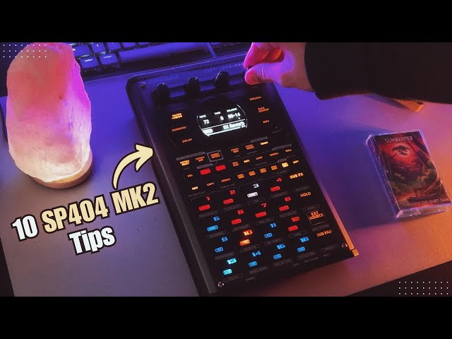 10 SP404 MK2 Tips I Wish I Knew Sooner
