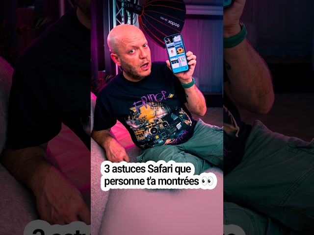 3 astuces Safari que personne t'a montrées 👀