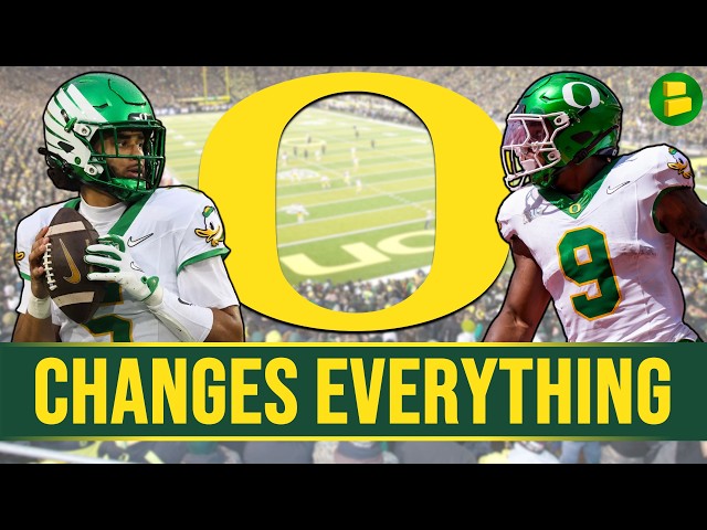 Oregon Football News: THIS CHANGES EVERYTHING For The Ducks For The Rest Of The CFB Season