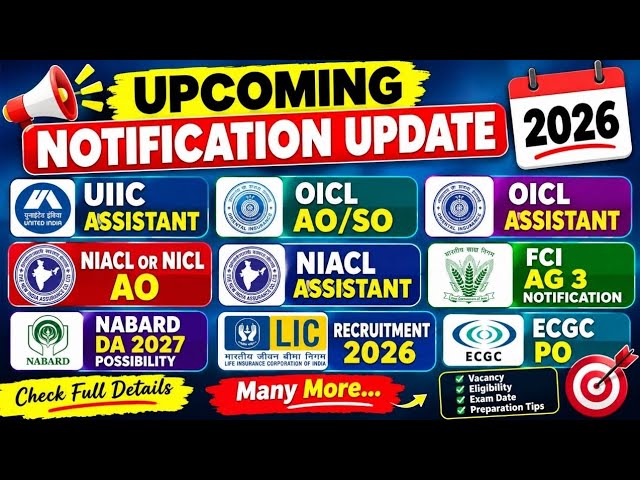 🚨 LIC Assistant, UIIC Assistant, OICL AO, NIACL AO & Assistant, FCI AG 3 Notification Update 2026 ..