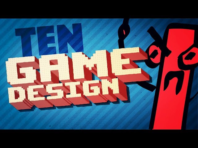 So You Wanna Make Games?? | Episode 10: Game Design