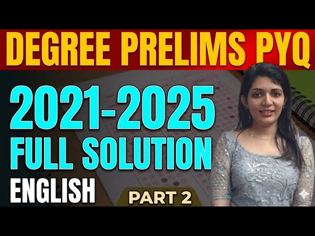 Degree prelims pyq English 2021-2025 explanations tricks and tips||sruthys learning square 