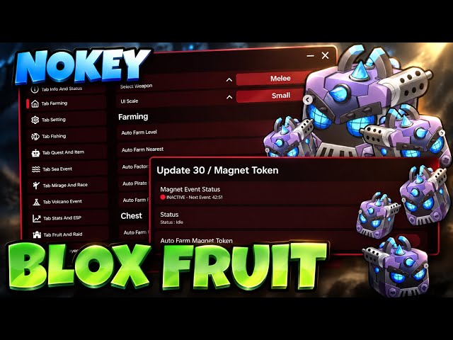 [KEYLESS] NEW BLOX FRUIT SCRIPT | AUTO FARM + FARM MAGNET TOKENS + SO MUCH MORE