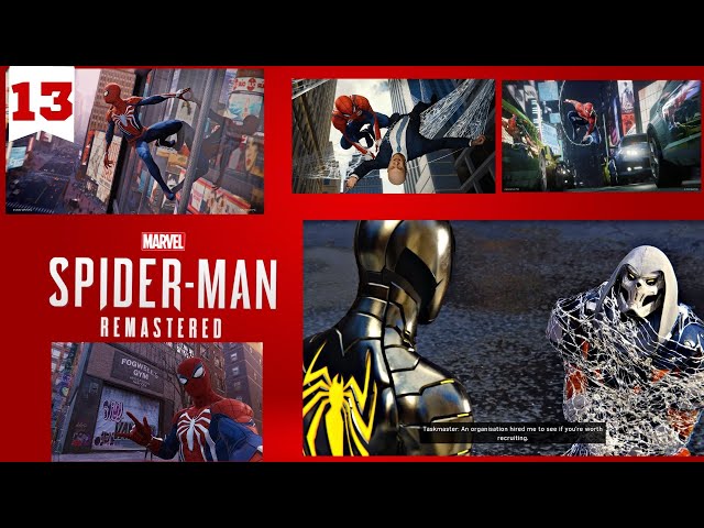 SPIDER-MAN VS TASKMASTER| WE HAVE ONLY 1 TRY| MARVEL'S SPIDER MAN REMASTERED || Part 13||