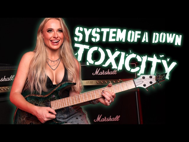 System Of A Down - Toxicity (GUITAR SHRED) || Sophie Lloyd