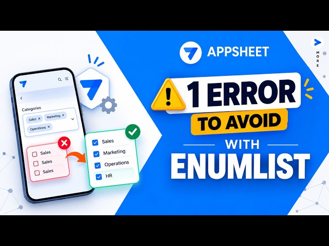 Avoid This EnumList Error in AppSheet!⚠️