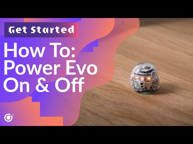 How To: Power Evo On & Off | Ozobot Evo Setup