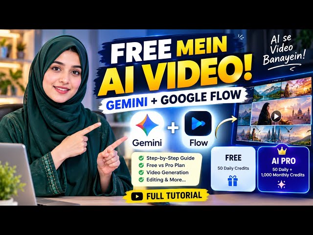 Free Mein AI Video Kaise Banayein? 😍 Gemini + Google Flow Full Tutorial | Free vs Pro