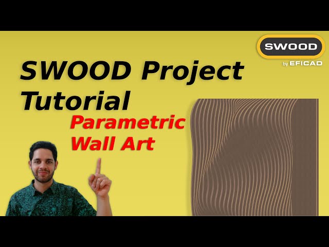 Parametric Wall Art | How to design using SWOOD