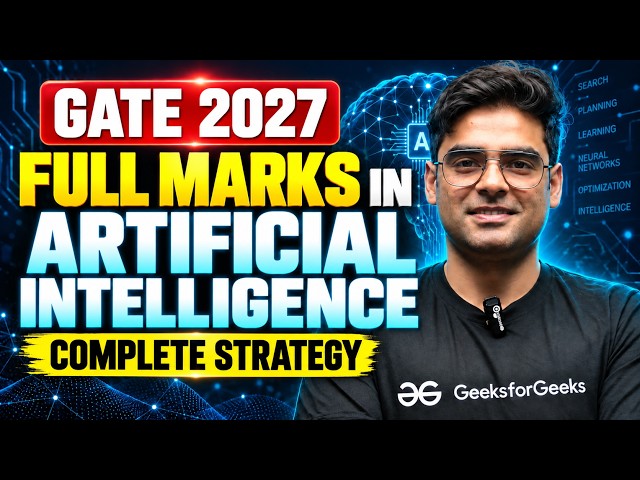 GATE 2027 AI: How to Score FULL MARKS? 🔥 Complete Strategy