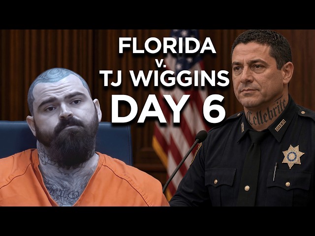 FL v TJ Wiggins - Day 6