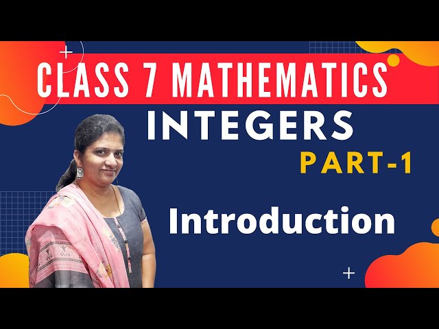 Integers Class 7 (Part-1) Introduction |Mathematics| NCERT / CBSE